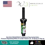 Rain Bird 1804APPR25 Professional Pop-up Sprinkler Pressure Regulating (prs) New. Price: $19.99.