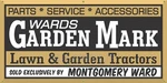 Wards Garden Mark Montgomery Lawn Tractor Vintage Sign Remake Banner New. Price: $80.25.