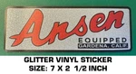 Ansen Equipped Gardena, Ca. Glitter Vinyl Decal Sticker- Vintage Racing Used. Price: $10.93.